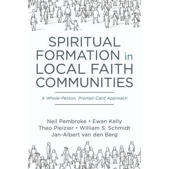 Spiritual Formation in Local Faith Communities (Hardcover)