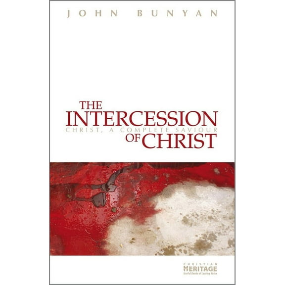 The Intercession of Christ (Paperback)