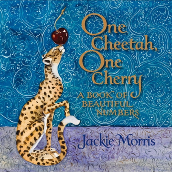 Pre-Owned One Cheetah, One Cherry: A Book of Beautiful Numbers (Hardcover) 1910959286 9781910959282