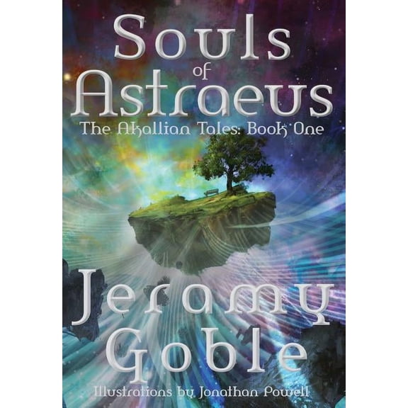 Akallian Tales: Souls of Astraeus (Hardcover)