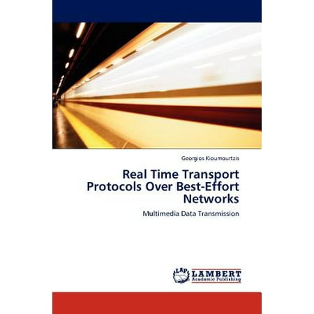 Real Time Transport Protocols Over Best-Effort (Best Network Protocol Analyzer)