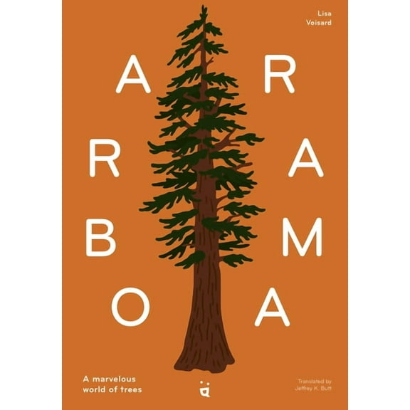 Marvelous World Arborama: The Marvelous World of Trees, (Hardcover)