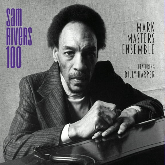 Mark Masters - Sam Rivers 100 - Music & Performance - CD