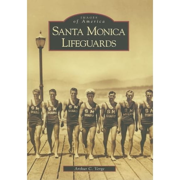 Pre-Owned Santa Monica Lifeguards (Paperback) 0738546984 9780738546988