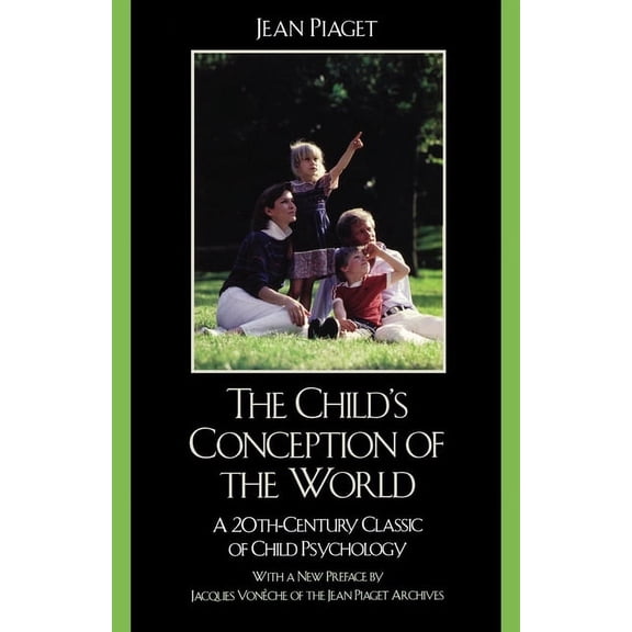 The Child's Conception of the World: A 20th-Century Classic of Child Psychology, (Paperback)