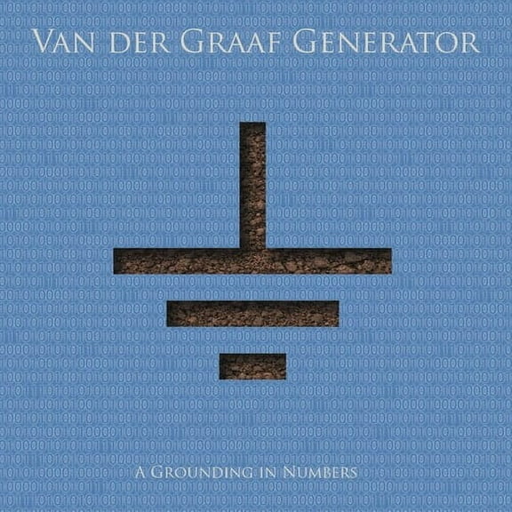 Van Der Graaf Generator - Grounding in Numbers - Music & Performance - CD