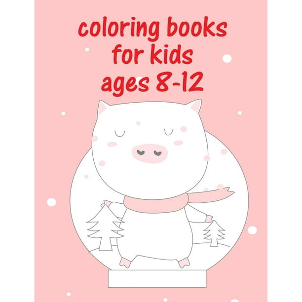 Download Magic Animals Coloring Books For Kids Ages 8 12 Cute Christmas Coloring Pages For Every Age Series 8 Paperback Walmart Com Walmart Com
