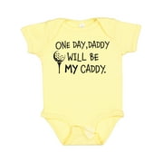 Inktastic One Day, Daddy Will Be MY Caddy- Kids Golfing Infant Short Sleeve Bodysuit Unisex Banana 18 Months