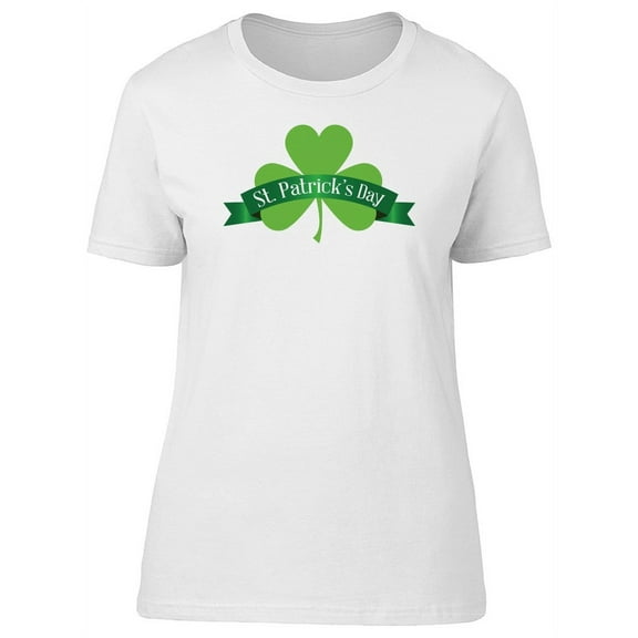 St Patricks Day Clover Ribbon T-Shirt Women -Image by Shutterstock, Female Medium