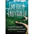 thumbnail image 1 of Labyrinthe Émeraude : Aventures d'Un Scientifique dans les Jungles du Congo, 1 of 1