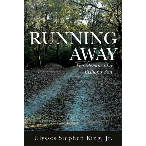 Running Away: The Memoir of a Bishop's Son, (Paperback)