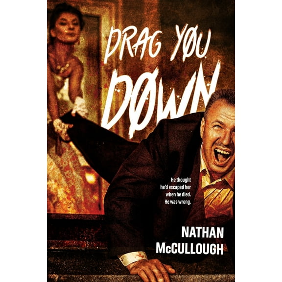 Drag You Down (Paperback)