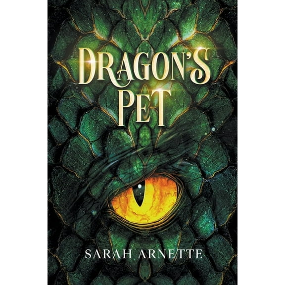 Unseen Treaties Dragon's Pet, Book 1, (Paperback)
