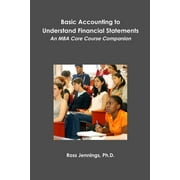 Basic Accounting to Understand Financial Statements (Paperback)