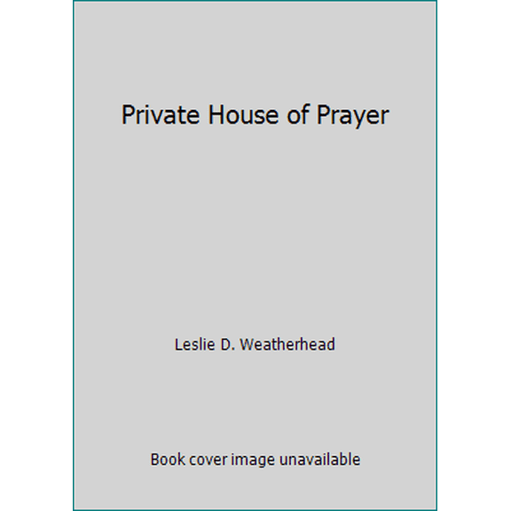Pre-Owned Private House of Prayer (Paperback) 0687342201 9780687342204