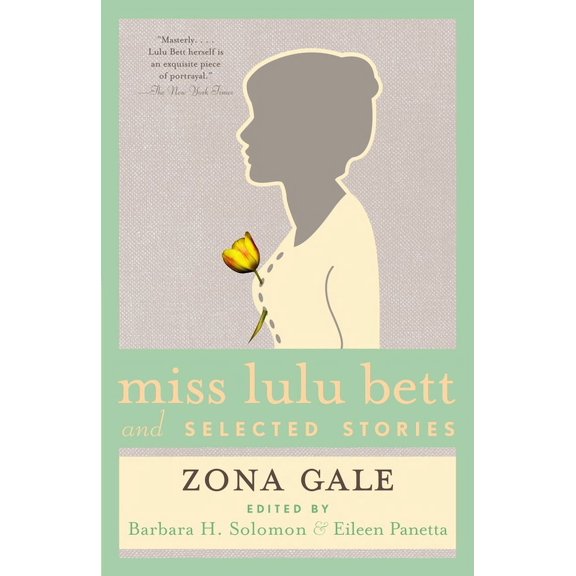 Miss Lulu Bett and Selected Stories (Paperback)
