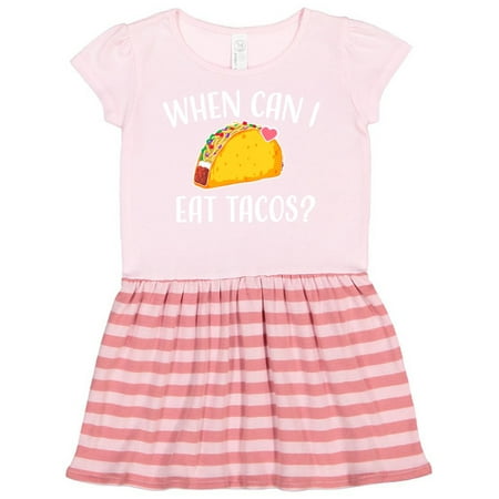 

Inktastic When Can I Eat Tacos Baby Gift Toddler Girl Dress