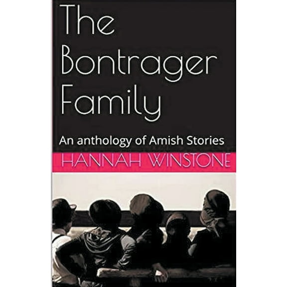 The Bontrager Family, (Paperback)