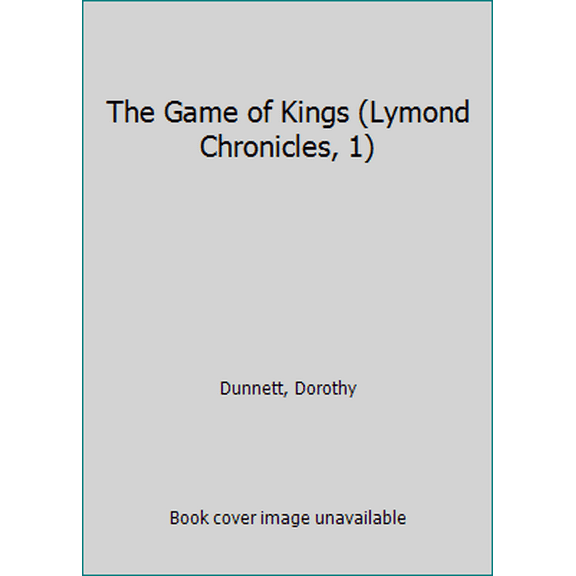 Pre-Owned The Game of Kings (Lymond Chronicles, 1) (Paperback) 0679777431 9780679777434