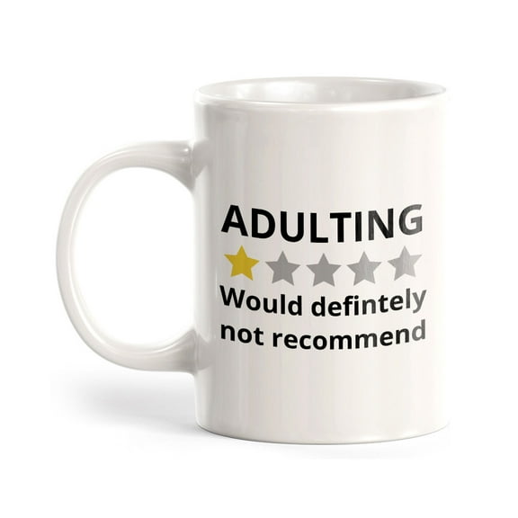 Adulting Would Definitely Not Recommend 11oz Plastic Coffee Mug | Witty Funny Coffee Cups