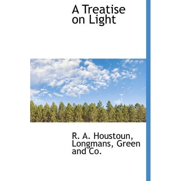 A Treatise on Light (Hardcover)