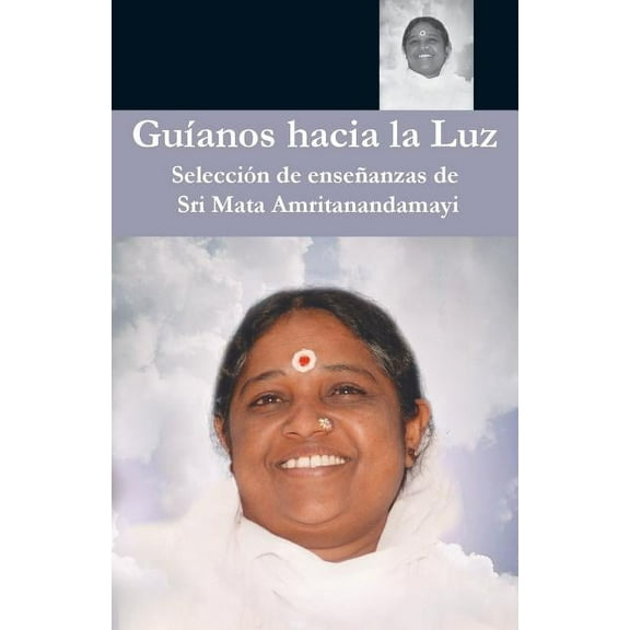 GuÃ­anos hacia la Luz, (Paperback)