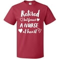 thumbnail image 3 of Inktastic Retired but Forever a Nurse at Heart T-Shirt, 3 of 5