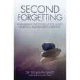 thumbnail image 1 of Pre-Owned Second Forgetting: Remembering the Power of the Gospel during Alzheimer's Disease (Paperback) 0310513871 9780310513872, 1 of 1