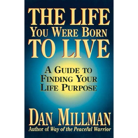 Pre-Owned The Life You Were Born to Live: A Guide to Finding Your Life Purpose (Paperback) 091581160X 9780915811601