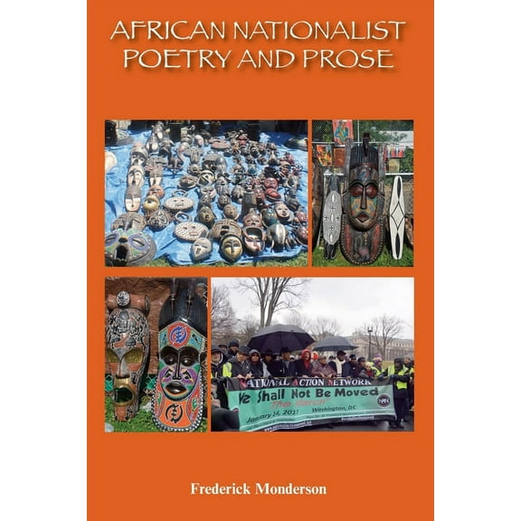 African Nationalist Poetry and Prose (Paperback)