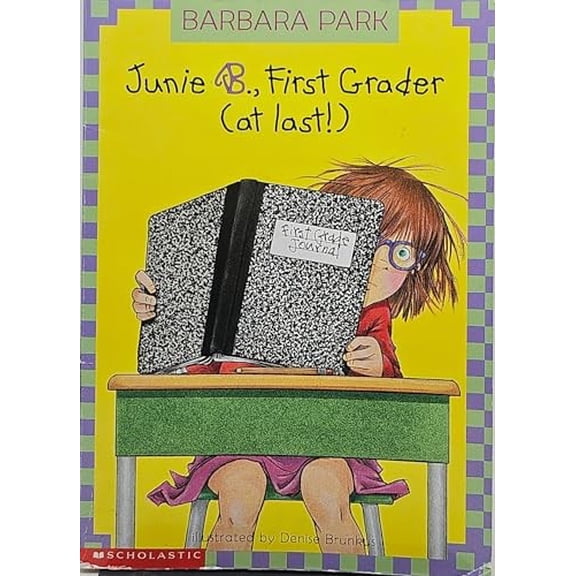 Pre-Owned Junie B. First Grader At Last (Junie B. Jones), Park, Barbara, Paperback, English