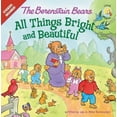 thumbnail image 1 of Pre-Owned Berenstain Bears All Things Bright and Beautiful The PB (Berenstain Bears/Living Lights) Paperback, 1 of 1