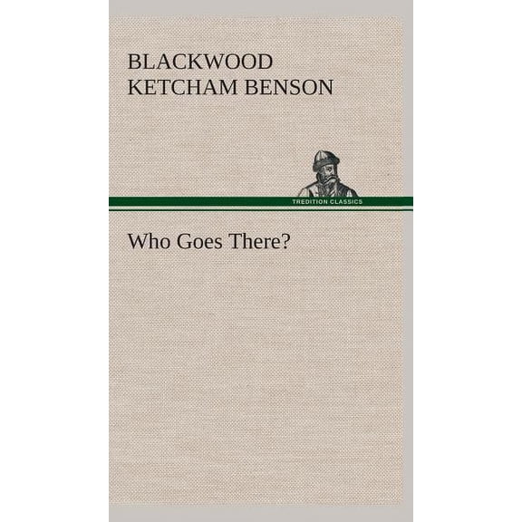 Who Goes There? (Hardcover)