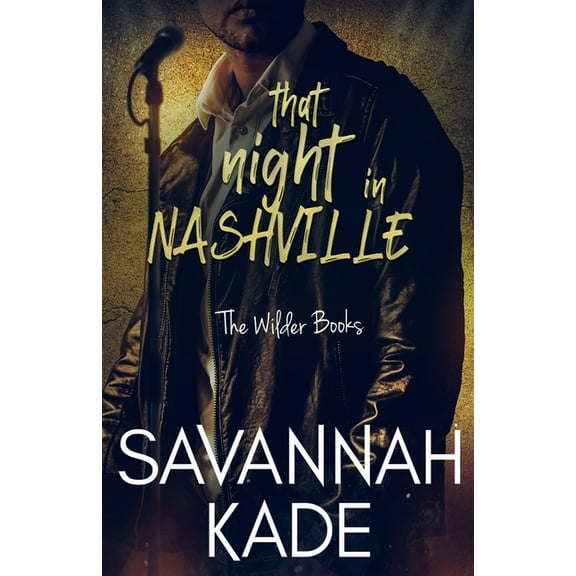 The Wilder Books That Night in Nashville, Book 5, (Paperback)