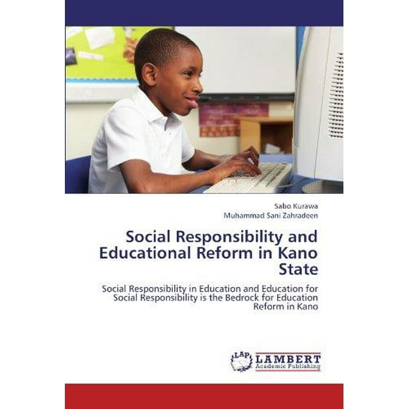 La Responsabilité Sociale et la Réforme de l'Éducation dans l'État de Kano