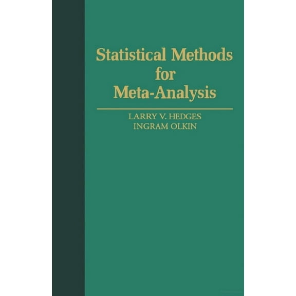 Statistical Methods for Meta-Analysis, (Hardcover)