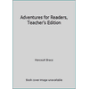 Adventures for Readers, Teacher's Edition (Textbook Binding - Used) 0153348690 9780153348693