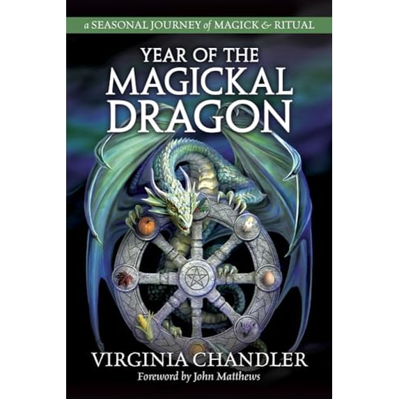 Pre-Owned Year of the Magickal Dragon: A Seasonal Journey of Magick & Ritual (Paperback) 0738764434 9780738764436