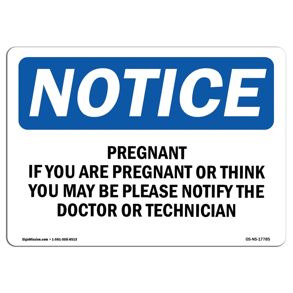 osha-notice-pregnant-if-you-are-pregnant-or-think-you-sign-heavy
