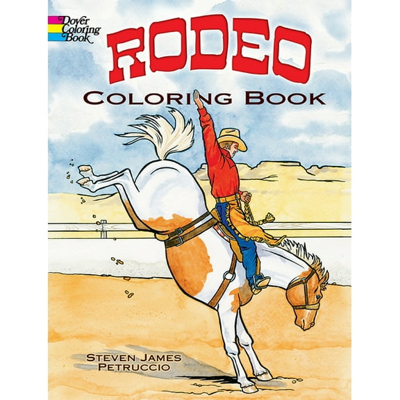 Dover Pictorial Archives: Rodeo Coloring Book (Paperback)