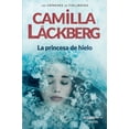 thumbnail image 1 of LA PRINCESA DE HIELO OCEANO EXPRES Camilla Lackberg nueva edicion, 1 of 2