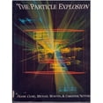 thumbnail image 1 of Pre-Owned The Particle Explosion, 9780198539995, 0198539991, Paperback, First Edition edition, 1 of 1