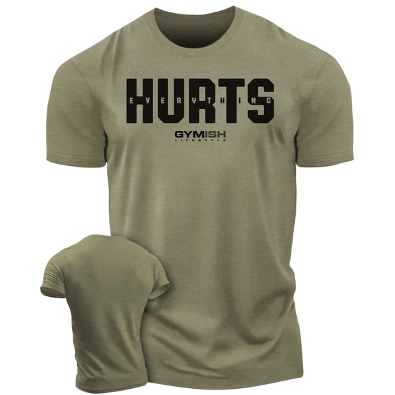 Gymish Everything Hurts Men’s Workout Shirt – Funny Gym T-Shirt, Lifting Tee, Motivational Fitness & Athletic Gym Wear