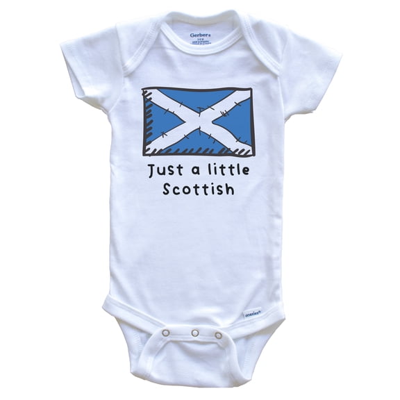 Just A Little Scottish Funny Cute Scotland Flag Baby Bodysuit
