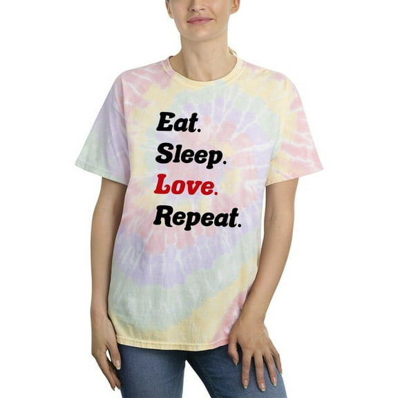 Eat Sleep Love Repeat Tie Dye Spiral Women -Smartprints Designs, Female Medium