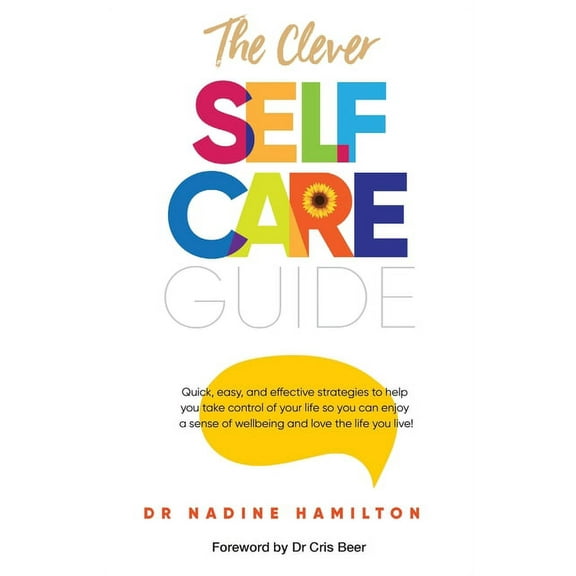 The Clever Self-Care Guide, (Paperback)
