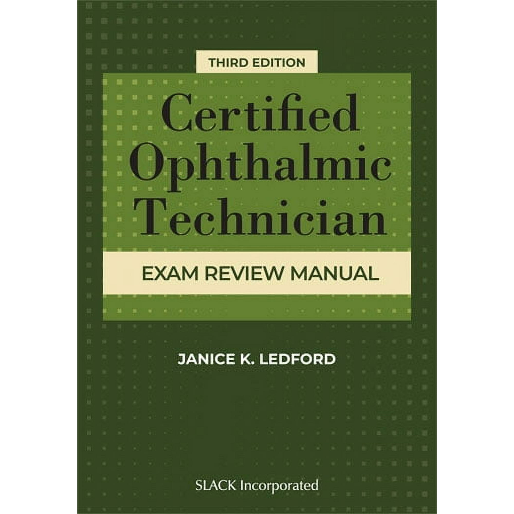 Certified Ophthalmic Technician Exam Review Manual (Edition 3) (Paperback)