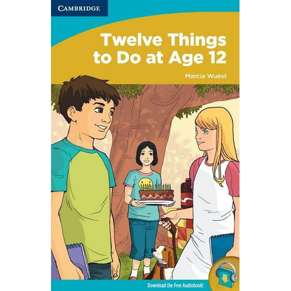 Readers for Teens Twelve Things to Do at Age 12, (Paperback)