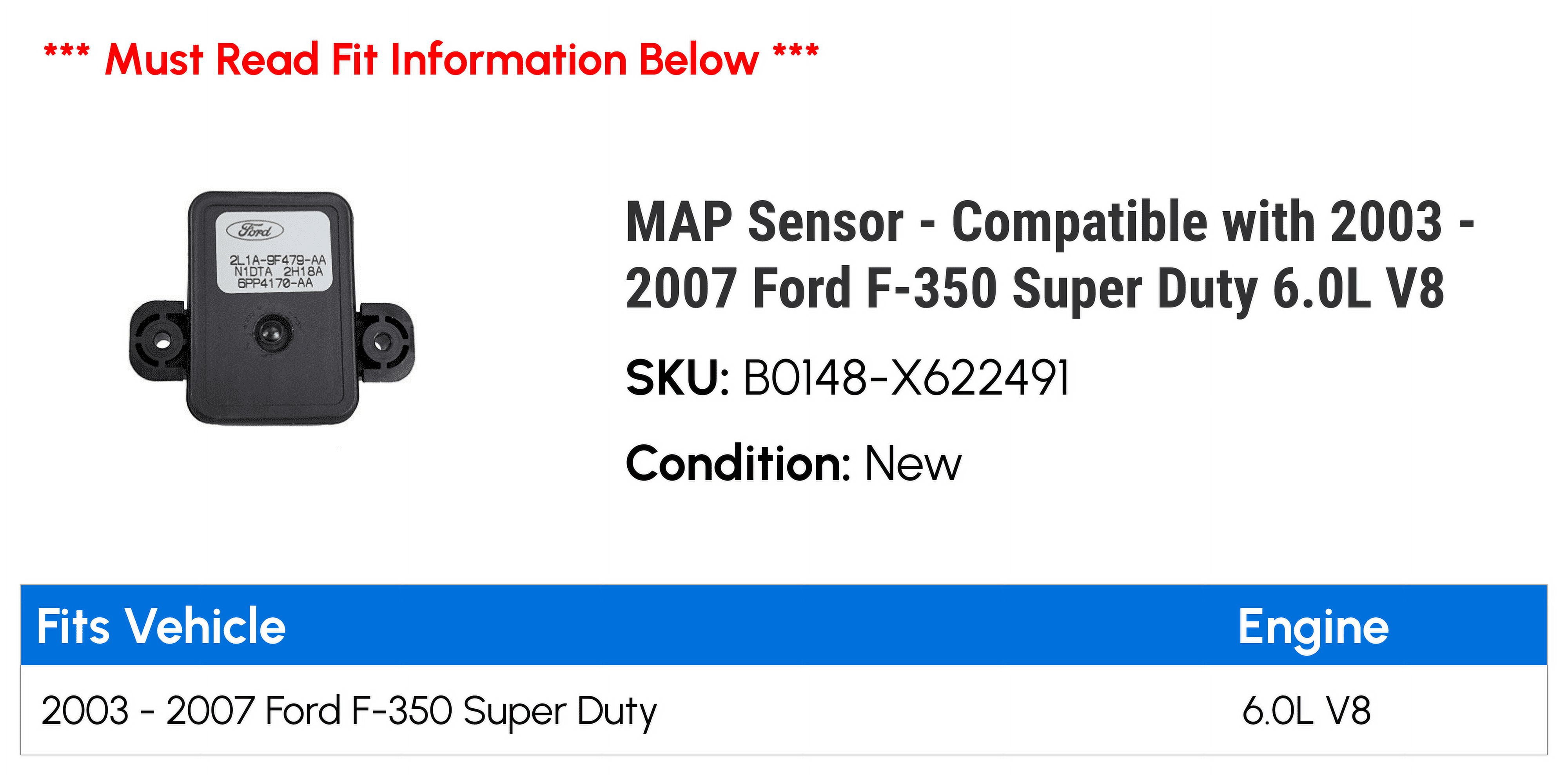 MAP Sensor - Compatible with 2003 - 2007 Ford F-350 Super Duty 6.0L V8 2004 2005 2006