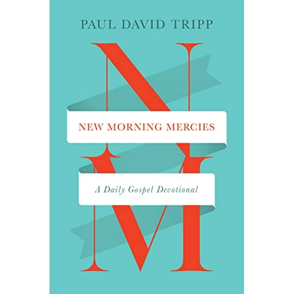 Pre-Owned New Morning Mercies: A Daily Gospel Devotional, 9781433592300, 1433592304, Hardcover,